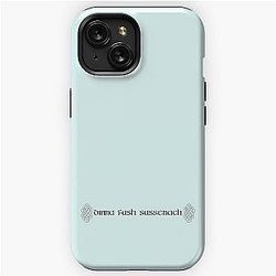 OUTLANDER Dinna Fash  iPhone Tough Case