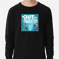 Out Of Character Limited Collection Out Of Character Sweatshirts