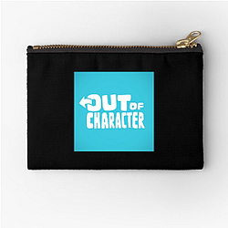 Out Of Character Collection for fans Out Of Character Zipper Pouches