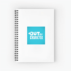 Out Of Character Collection for fans Out Of Character Notebook
