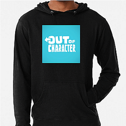 Out Of Character Collection for fans Out Of Character Hoodies