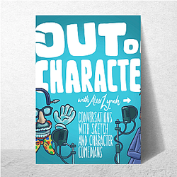 Out Of Character Limited Collection Out Of Character Posters
