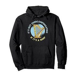 It's not overcompensating if it's a harp pullover hoodie