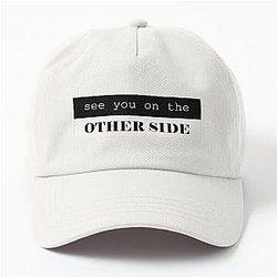 See you on the other side - music quote Ozzy Osbourne Dad Hat
