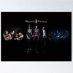 Palaye Royale Poster