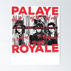 Palaye Royale Poster
