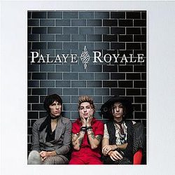 Palaye Royale Poster