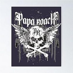 Pretty Rise In The Fandom  Papa Roach Cut Poster
