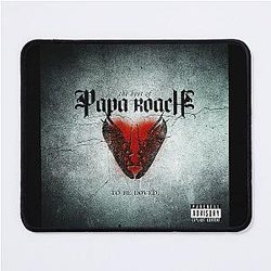 Papa Roach to be loved the best of papa roach  Mouse Pad