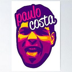 Paulo Costa UFC Poster