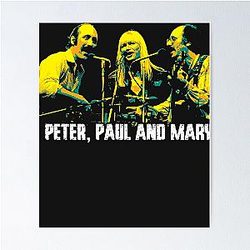 Peter, Paul and Mary. American folk group. social commentary of folk musician. Classic Poster