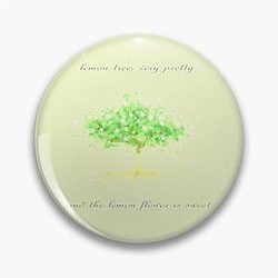 Lemon tree - Peter, Paul and Mary Pin
