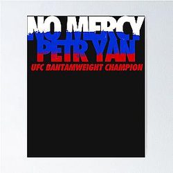 No Mercy Petr Yan Essential T-Shirt Poster