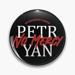 Petr Yan No Mercy Pin