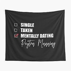Mentally Dating Peyton Manning