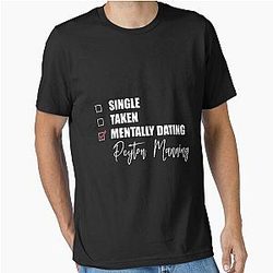 Mentally Dating Peyton Manning T-Shirt
