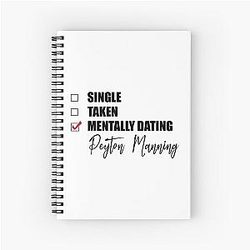 Mentally Dating Peyton Manning Notebook