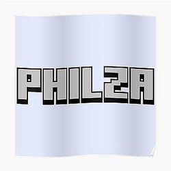 Ph1LzA Posters - Philza Poster RB1508