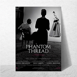 Phantom Thread is set in 1950s London Phantom Thread Posters