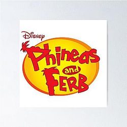 Phineas and Ferb Poster
