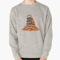 Pizza tower - for pizza lovers Pullover Sweatshirt