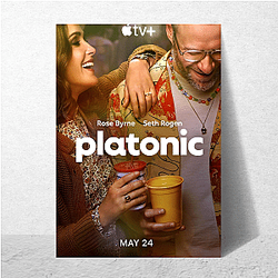 Platonic My Favorite Comedy Platonic Posters