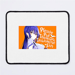 Please Put Them On, Takamine-san Merch Please Put Them On, Takamine San Mouse Pads