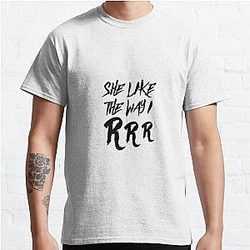Pop Smoke T-Shirts - She like the way I rrr - Pop Smoke Classic T-Shirt