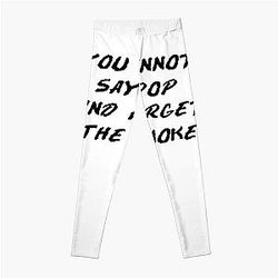 Pop Smoke Leggings - You cannot say pop and forget the smoke Leggings