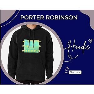 Porter Robinson Hoodies