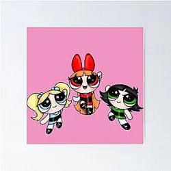 POWER PUFF GIRLS Poster