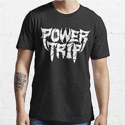 Power Trip T-Shirt Essential T-Shirt