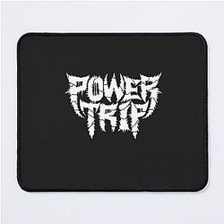 Power Trip T-Shirt Essential T-Shirt Mouse Pad