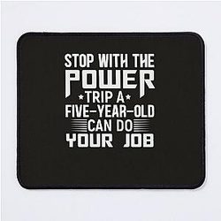 power trip  Mouse Pad