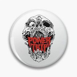 Sticker Power Trip Band Pin