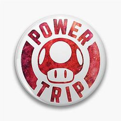 Power Trip - Mushroom Pun Pin