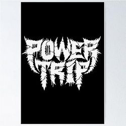 power trip merch power trip logo Poster