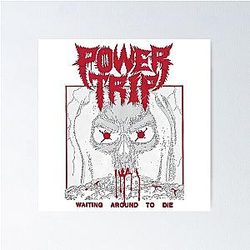 Power Trip  Poster