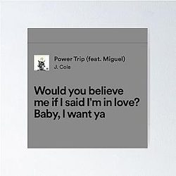 Power Trip J Cole Lyrics Poster