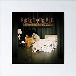 Pierce the Veil a flair for the dramatic Poster