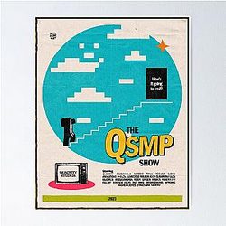 The QSMP Show Poster