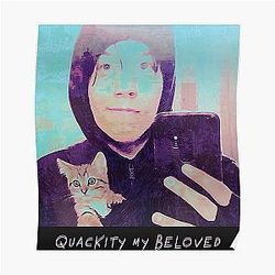 Quackity Posters - Quackity My Beloved Poster RB2905