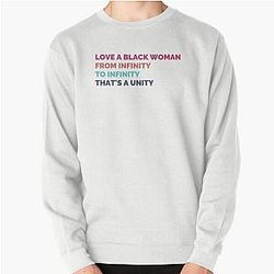 That's a Unity, Unity - Queen Latifah Pullover Sweatshirt