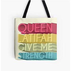 Queen Latifah Give Me Strength Tote Bag