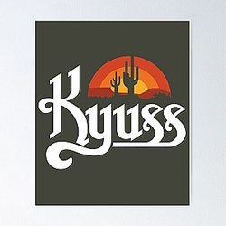 Kyuss to Queens of The Stone Age  Poster RB1911