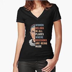 Women Belong In All Place Where Decisions Are Being Made Fitted V-Neck T-Shirt