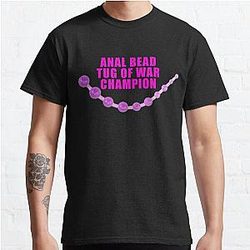 Anal Bead Tug Of War Champion  Classic T-Shirt