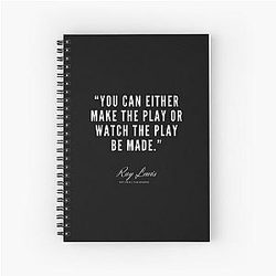 Ray Lewis Quotes 190511 Spiral Notebook