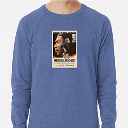 Rebel Ridge is a 2024 action thriller Rebel Ridge Sweatshirts
