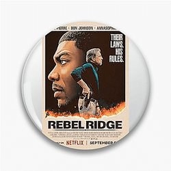 Rebel Ridge is a 2024 action thriller Rebel Ridge Pins